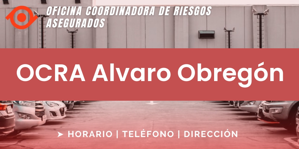 OCRA Alvaro Obregón